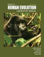 Issues in Human Evolution Lab Manual 152491181X Book Cover