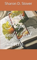 Faith, Hope and Just Lovely 1077318421 Book Cover