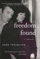 Freedom Found 1910895075 Book Cover