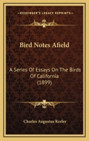 Bird notes afield 1014528364 Book Cover