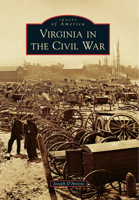 Virginia in the Civil War 1467115754 Book Cover
