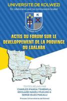 Actes du forum sur le developpement de la province du Lualaba 197821989X Book Cover