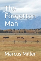 The Forgotten Man 1979062293 Book Cover