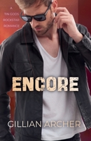 Encore (Tin Gods Rock Stars) B0FCJGT2HT Book Cover