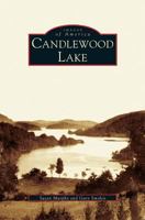 Candlewood Lake (Images of America: Connecticut) 0738536024 Book Cover