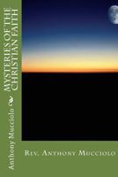 Mysteries of the Christian Faith 1536893439 Book Cover