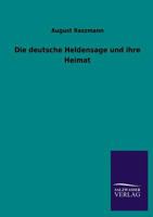 Die Deutsche Heldensage Und Ihre Heimat 1145104215 Book Cover