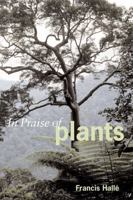 In Praise of Plants 1604692626 Book Cover