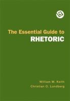 The Essential Guide to Rhetoric 0312472390 Book Cover
