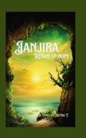 JANJIRA: Realm of Hope B0GYDML1H3 Book Cover