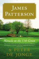 Miracle on the 17th Green 031620711X Book Cover