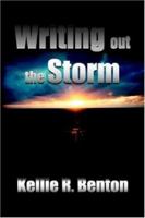 Writing out the Storm 1420809946 Book Cover