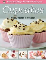 Cupcakes: Tried, Tested & Trusted 0857756060 Book Cover