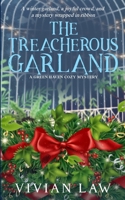 The Treacherous Garland: A Green Haven Cozy Mystery B0G1YBPTMM Book Cover