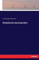 Wotjakische Sprachproben 3741121754 Book Cover