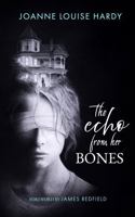 THE ECHO FROM HER BONES 1736514997 Book Cover