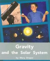 Gravity and the Solar System (PM Plus) 0757811256 Book Cover