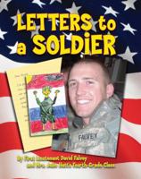 Letters To A Soldier 0761456376 Book Cover