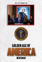 Golden Age of America B0DVNJTK27 Book Cover
