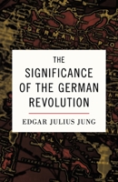 The Significance of the German Revolution 1914208994 Book Cover