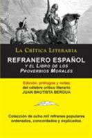 Refranero Espanol, Juan Bautista Bergua; Coleccion La Critica Literaria Por El Celebre Critico Literario Juan Bautista Bergua, Ediciones Ibericas 8470839691 Book Cover