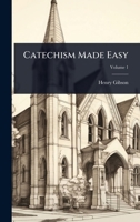 Catechism Made Easy 1024460304 Book Cover