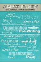 Composition Guide Century College English Department 075754598X Book Cover