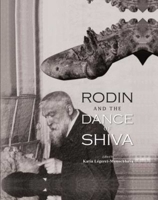 Rodin and the Dance of Shiva 9385285157 Book Cover
