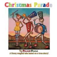 Christmas Parade 1463432011 Book Cover