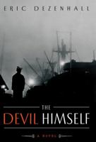 The Devil Himself 0312668821 Book Cover