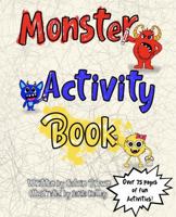 Red Monster Blue Monster Activity Book for Kids Ages 4–8: Coloring, Scavenger Hunts, Dot-to-Dot, Drawing, and Fun Learning Games (Social Emotional ... Workbook (Red Monster Blue Monster Series) B0GTDW1VLM Book Cover