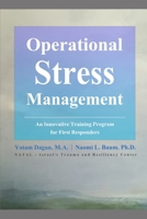 Operational Stress Management: An Innovative Training Program for First Responders 169297324X Book Cover