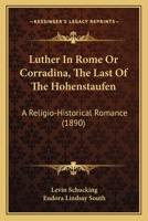 Luther in Rom 1164936557 Book Cover