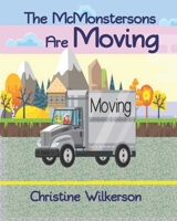 The McMonstersons Are Moving B08KHGN6DY Book Cover