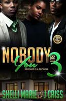 Nobody But You 3: Revenge Is A Promise 1536948829 Book Cover