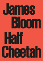 James Bloom: Half Cheetah 886749726X Book Cover
