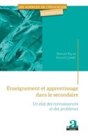 Enseignement et apprentissage dans le secondaire: Un état des connaissances et des problèmes (French Edition) 2806104882 Book Cover
