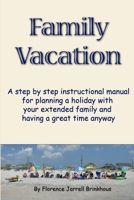 Family Vacation 1105461718 Book Cover