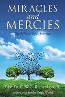 Miracles and Mercies 1498426123 Book Cover