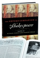 The Oxford Companion to Shakespeare 0198708734 Book Cover