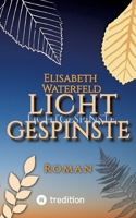 Lichtgespinste: Roman (German Edition) 3384182979 Book Cover