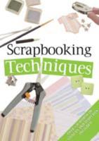 Scrapbooking Techniques 1740456033 Book Cover