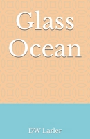 Glass Ocean B0FH97L4F1 Book Cover