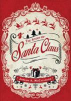 The Story of Santa Claus (Open Book Adventures) 1472803426 Book Cover