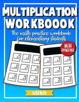 Multiplication Workbook: Math Daily Practice Workbook in Multiplication 1727437292 Book Cover