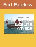 Danc'n to the Bosun's Whistle 1797058533 Book Cover