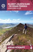 Killarney to Valentia Island - The Iveragh Peninsula: A Walking Guide 1848892322 Book Cover