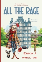 All the Rage (The Royal Griffen Hotel Mysteries) 1956069526 Book Cover