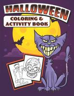 Halloween Coloring & Activity Book 1074029461 Book Cover