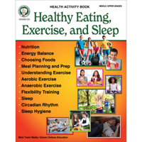 Mark Twain Healthy Eating, Exercise, and Sleep Mindfulness Workbook for Teens, Health and Fitness, Mental Health, Growth Mindset & Nutrition Book, Health and Wellness Workbooks for Teens and Pre-Teens 1622238931 Book Cover